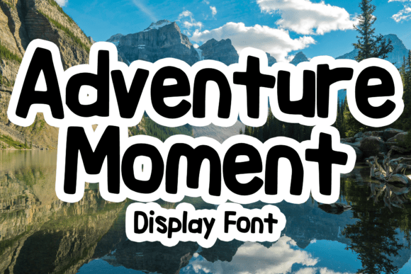 Adventure Moment: A Hand-Lettered Display Font for Crafters