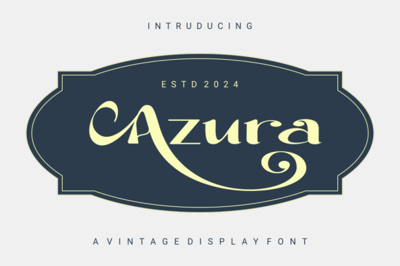 Azula: A Vintage Display Font That Feels Like Home