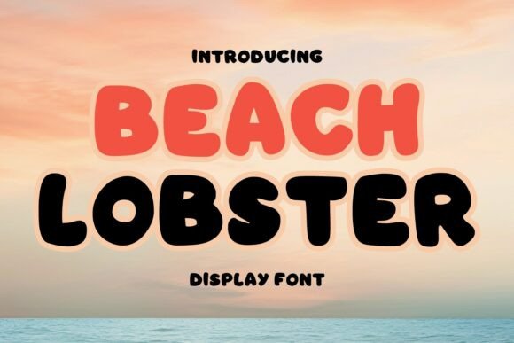 Beach Lobster: A Playful Display Font for Friendly Brands