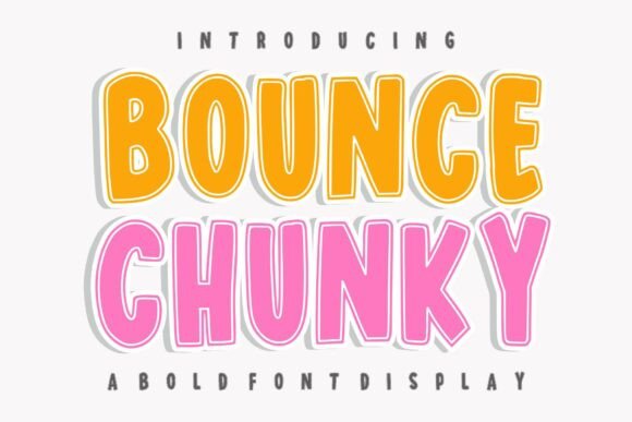 Bounce Chunky: A Bold Display Font for Stronger Marketing Visuals