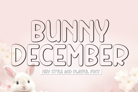 Bunny December: A Chunky Playful Font That Bounces Off the Screen