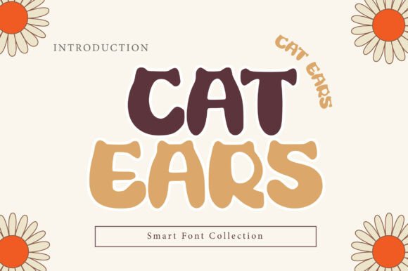 Cat Ears: A Playful Display Font with Gentle Typographic Charm