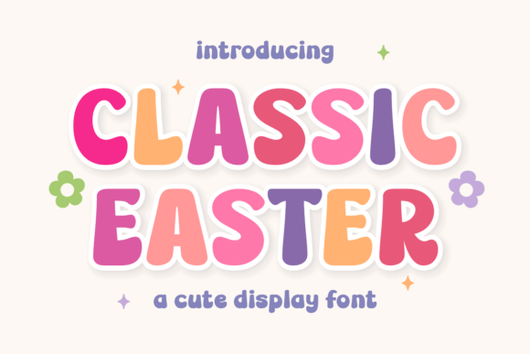 Classic Easter: The Bouncy Display Font for Makers