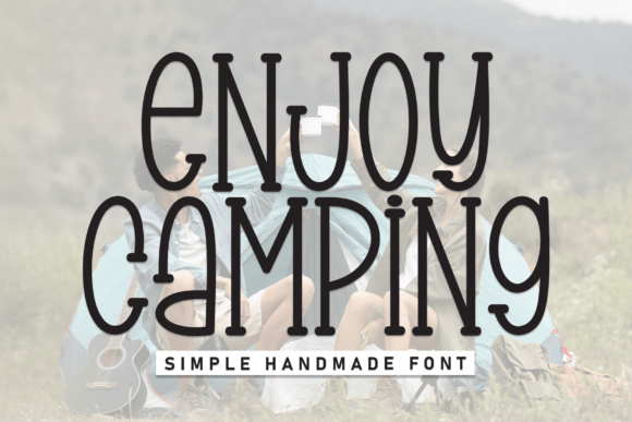 Enjoy Camping: A Whimsical Display Font for Digital Branding