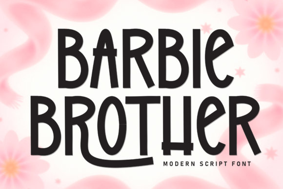 Making Your Small Business Feel Personal With the Barbie Brother Font