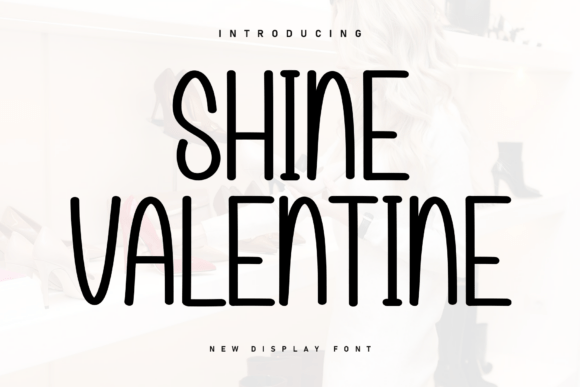 Shine Valentine: A Sweet Handwritten Font for Small Business Branding